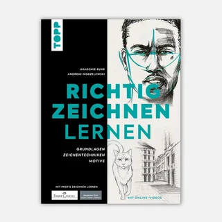 TOPP Buchcover „Richtig zeichnen lernen“: Grundlagen, kreative Motive und Zeichentechniken für Anfänger kompakt erklärt
